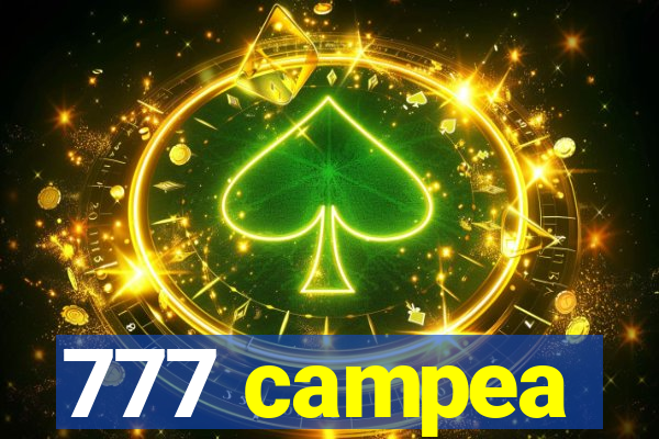 777 campea